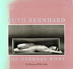 The Eternal Body: A Collection of Fifty Nudes (Signed Copy)